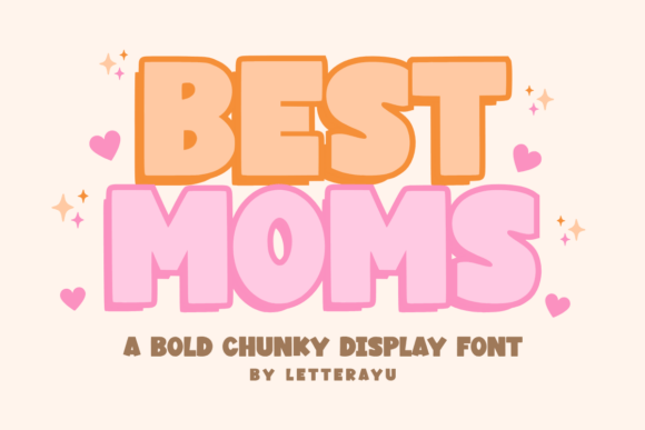 Celebrate with Style: The Best Mom Display Typeface
