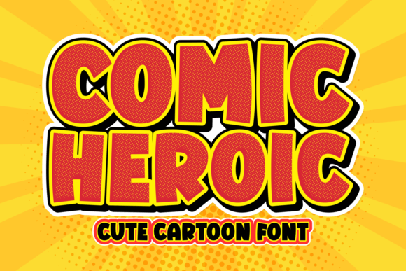 Comic Heroic: The Bold Display Font That Packs a Punch