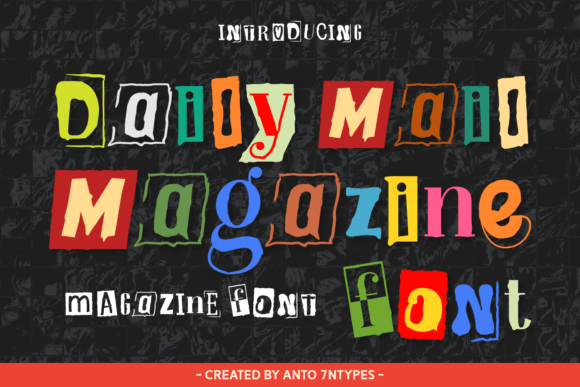 Daily Mail Magazine: The Ransom Note Font for Bold Branding