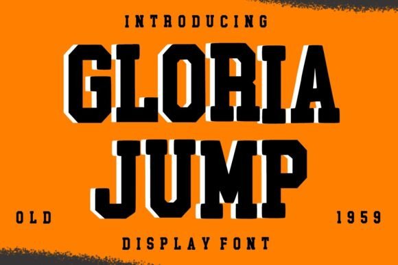 Gloria Jump: The Vintage Display Font That Commands Attention
