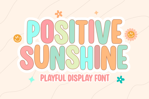 Positive Sunshine: A Font That Radiates Joy and Energy
