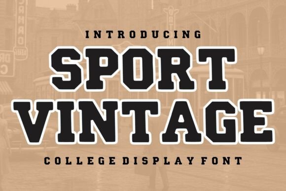 Sport Vintage: A Typeface That Captures Athletic Spirit