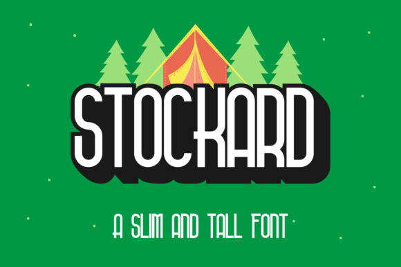 Stockard: The Fun, Tall Font for a Cool, Casual Vibe