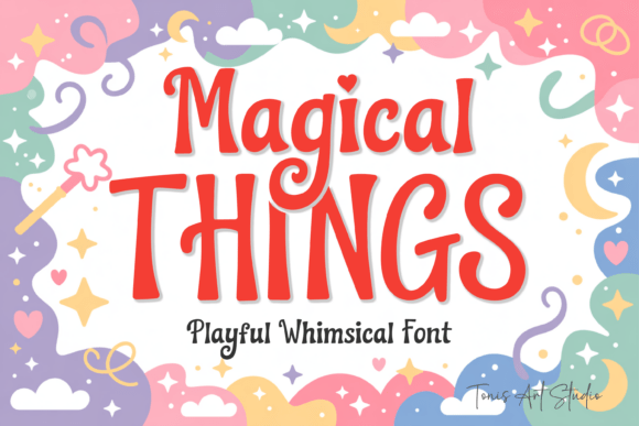 The Font That Whispers Wonder: Designing with Magical Things